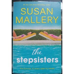 The Stepsisters by Susan Mallery PB Women’s Fiction Family Drama